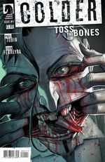 Colder Toss The Bones