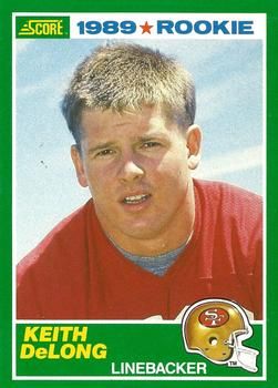 Keith DeLong 1989 Score #260 Sports Card