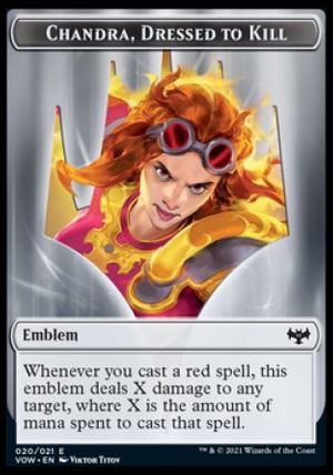 Emblem Chandra, Dressed to Kill (Innistrad: Crimson Vow)