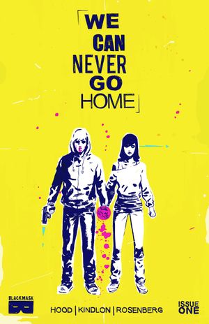 We Can Never Go Home #1