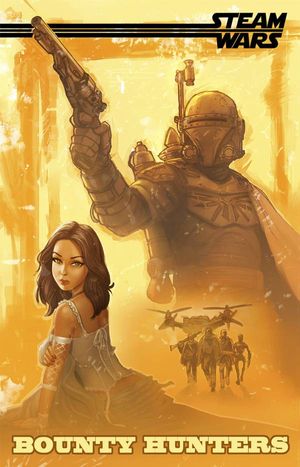 Steam Wars Bounty Hunters #2