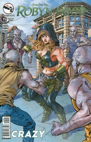 Grimm Fairy Tales presents Robyn Hood #15 (Crazy B Cover Malsuni)