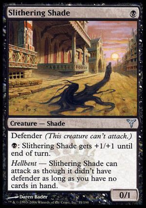 Slithering Shade (Dissension)