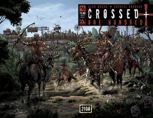 Crossed + 100 #6 (American History X Wrap Cover)