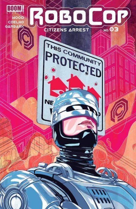 Robocop: Citizens Arrest #3 Comic
