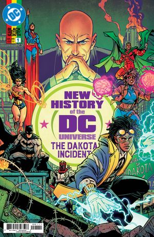 New History of the DC Universe: The Dakota Incident #1