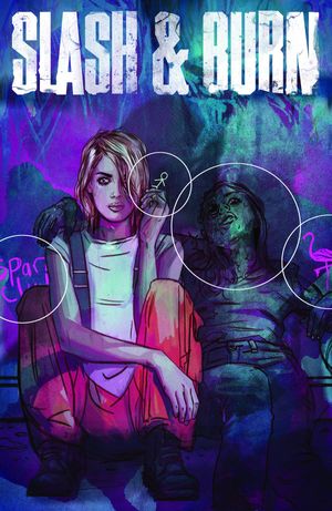 Slash &amp; Burn #4