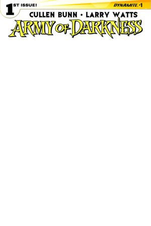 Army of Darkness #1 (Blank Authentix Cover)
