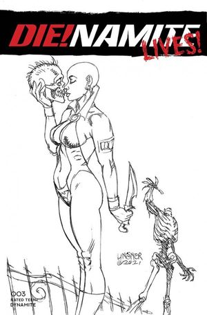 DIE!NAMITE Lives! #3 (Cover F 10 Copy Cover Linsner Penci)