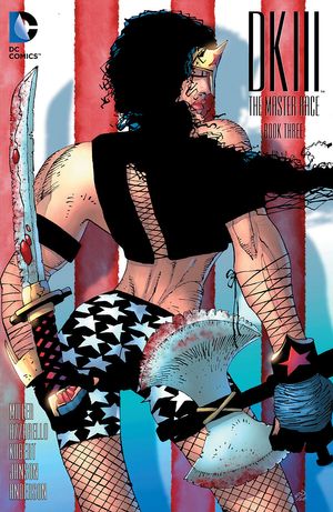 Dark Knight Iii Master Race #3 (Miller Variant Cover)