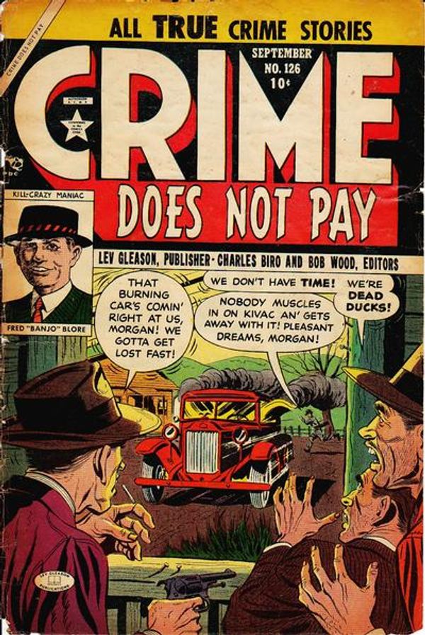 Crime Does Not Pay #126