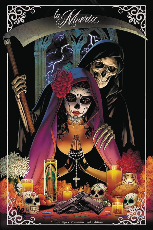 La Muerta: Pin Ups #1 (Foil Premium Cover)