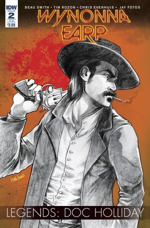 Wynonna Earp Legends Doc Holliday #2 (Subscription Variant A)