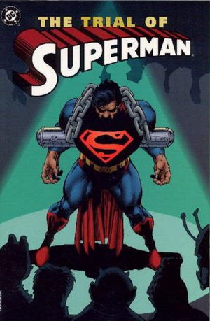 Superman: The Trial of Superman