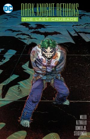 Dark Knight Returns: The Last Crusade #1