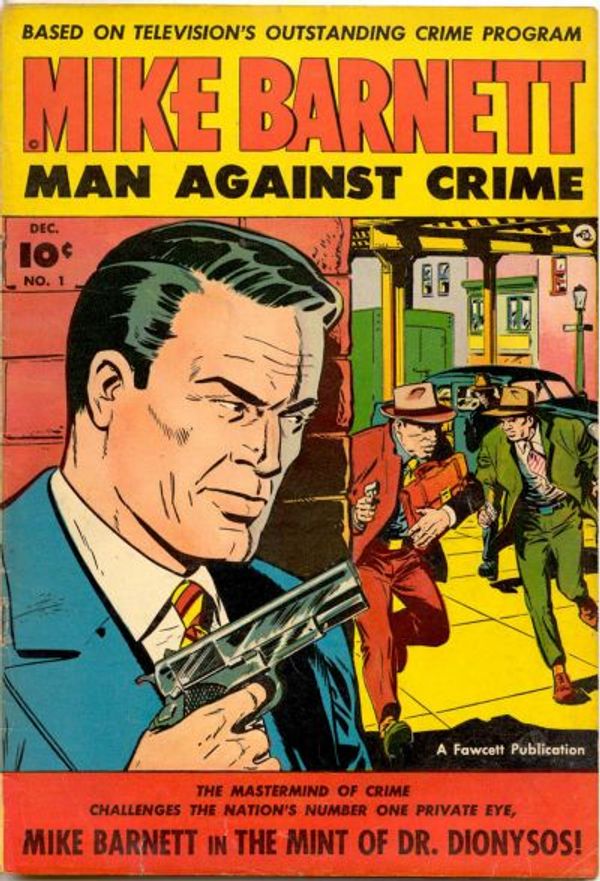 Mike Barnett, Man Against Crime #1