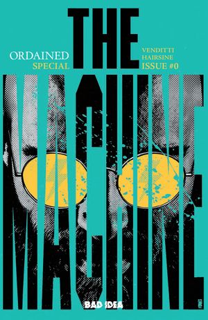 Ordained Presents: The Machine #0 (Second Printing Cvr A Jorge Fornes Var)