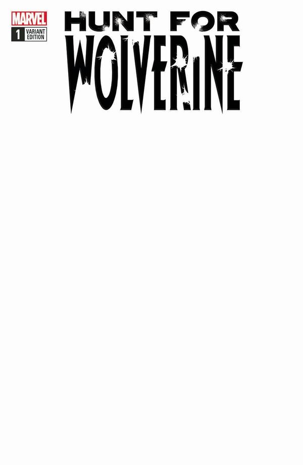Hunt for Wolverine #1 (Blank Variant)