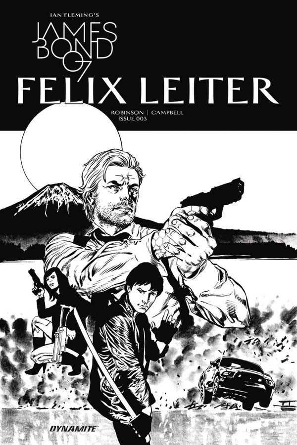 James Bond Felix Leiter #3 (Cover B 10 Copy B&w Cover)