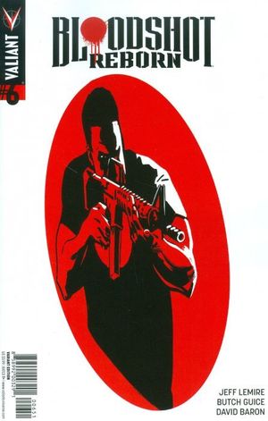 Bloodshot Reborn  #6 (Cover E 10 Copy Cover Lieber)