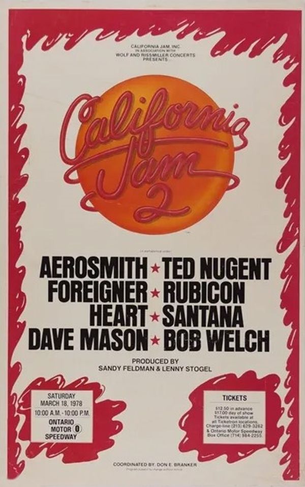 California Jam Aerosmith Ted Nugent & Foreigner Ontario Motor Speedway