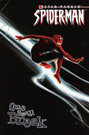 Peter Parker : Spider-Man: One Small Break
