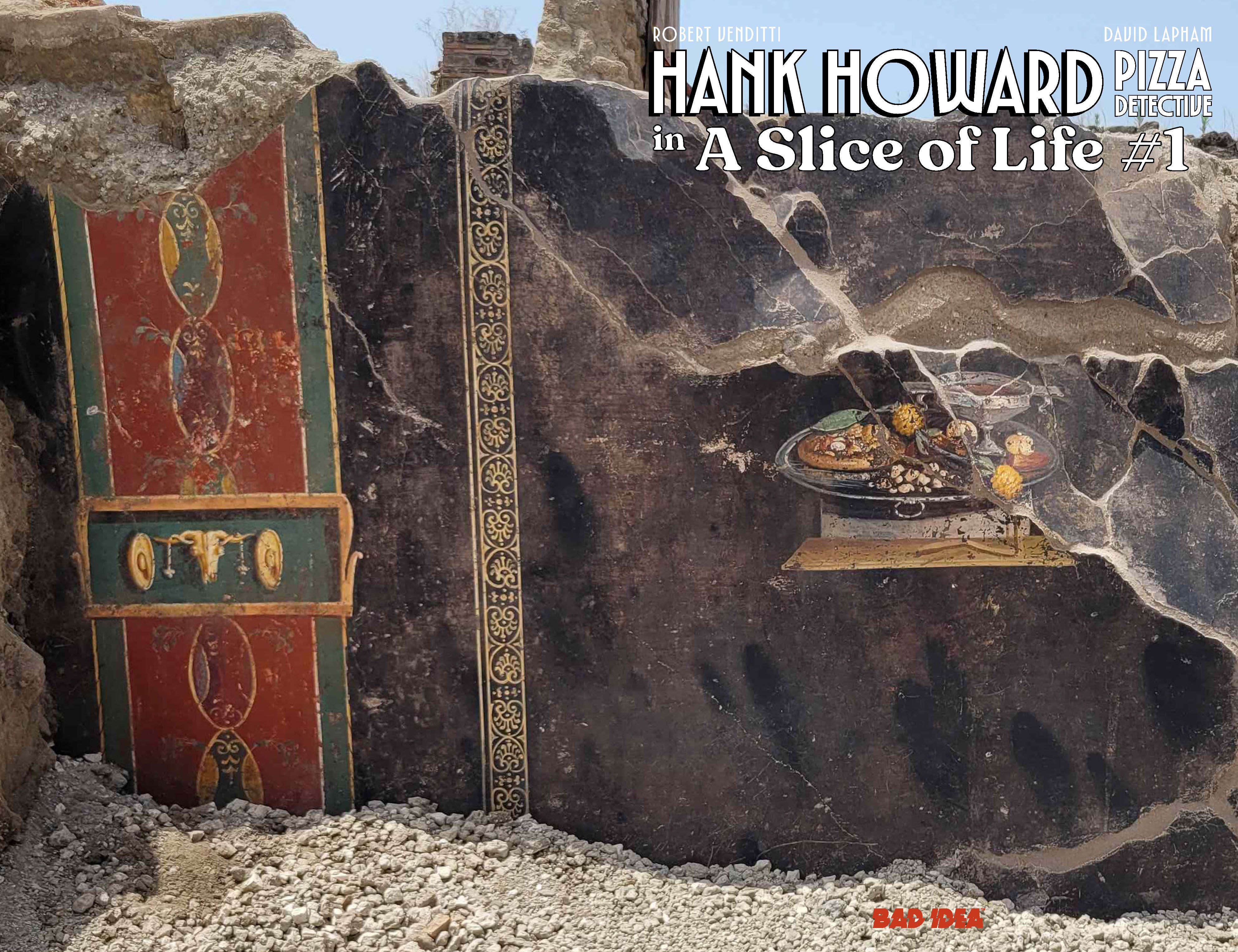 Hank Howard Pizza Detective A Slice Of Life #1 (Cvr B First Known Pizza Artist Old Masters Variant) Comic