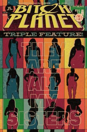Bitch Planet Triple Feature #1 (Pride Month Variant)
