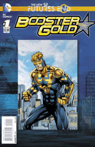 Booster Gold: Futures End #1 Comic