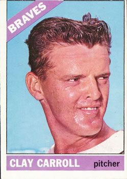 Clay Carroll 1966 Topps #307 Sports Card