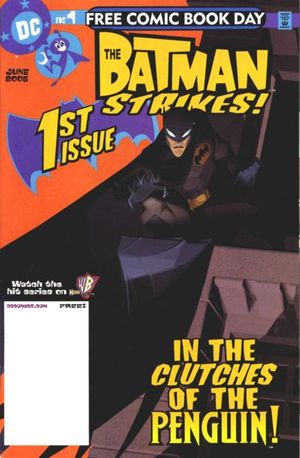 Batman Strikes #1 (Free Comic Book Day Edition)