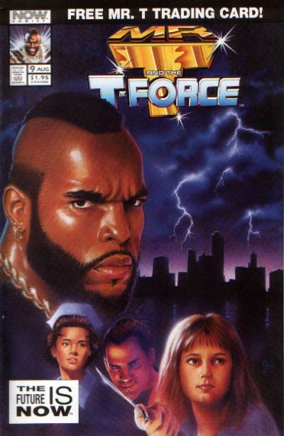 Mr. T and the T-Force #9 Comic