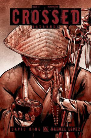 Crossed Badlands #73 (Red Crossed Order Cover Cover)