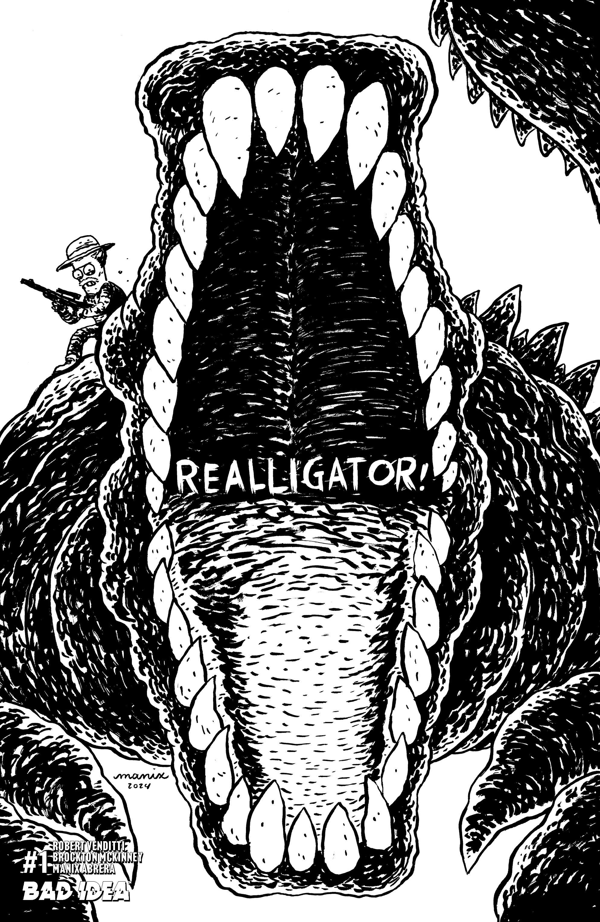 Realligator #1 (Cvr F Inc 1:20 Manix Abrera BW Var) Comic