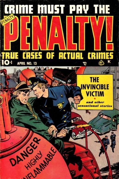 Crime Must Pay the Penalty #13 Comic