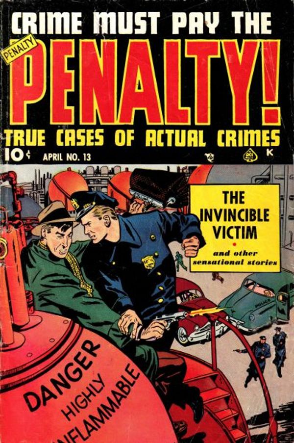 Crime Must Pay the Penalty #13