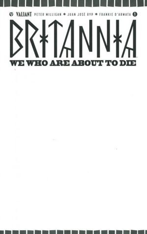 Britannia: We Who Are About To Die #1 (Cover C Blank)