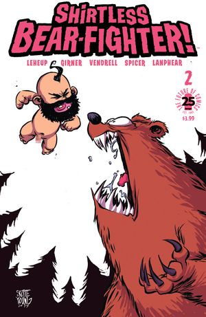 Shirtless Bear-fighter #2 (Cover D Skottie Young Baby Beariant)