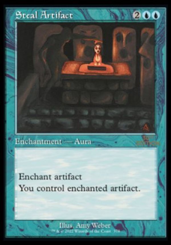 Steal Artifact (Magic 30th Anniversary Edition - Old Frame)