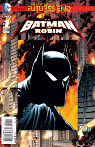 Batman and Robin: Futures End #1 Comic