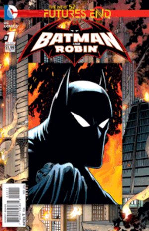 Batman and Robin: Futures End #1