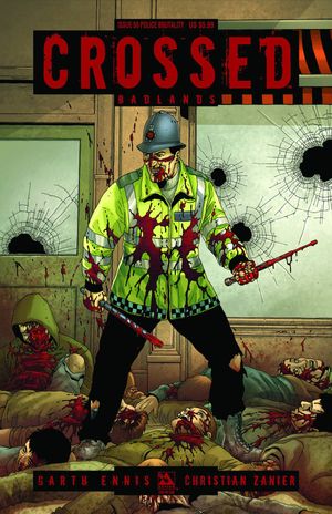 Crossed Badlands #50 (Police Brutality)