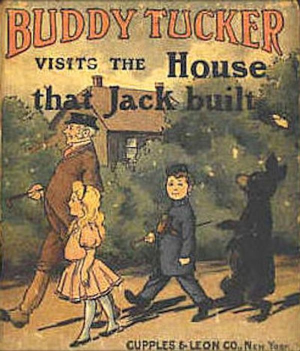 Buddy Tucker Visits the House that Jack Built, Buster Brown Nuggets Series: