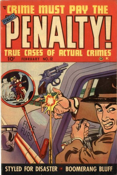 Crime Must Pay the Penalty #12 Comic