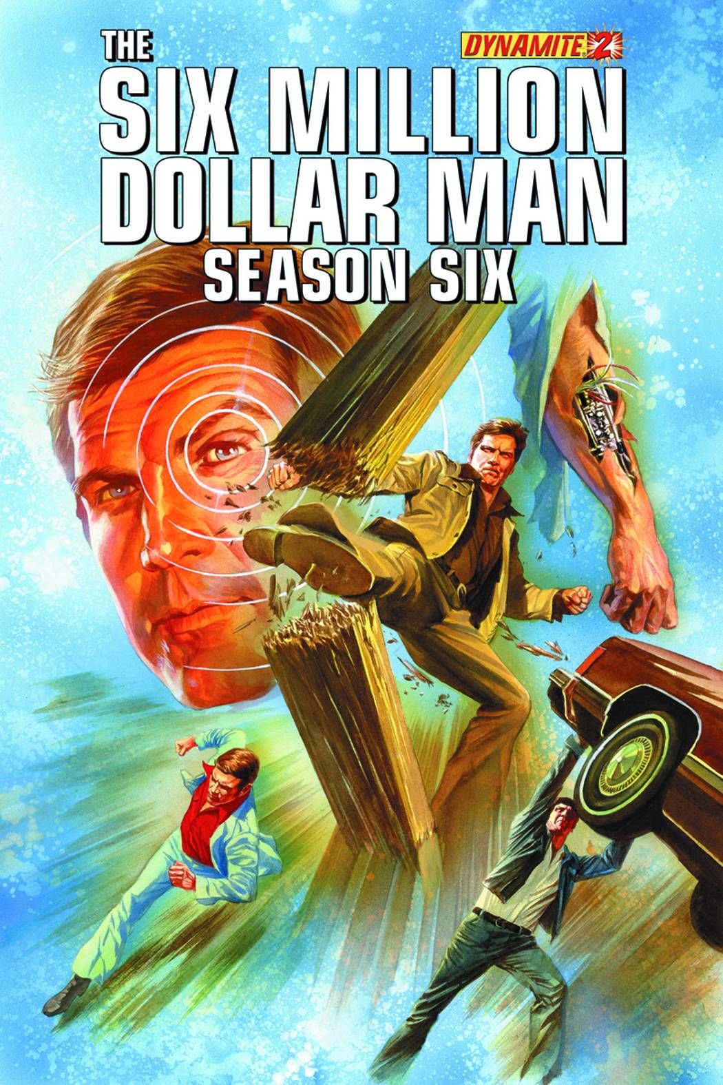 Six Million Dollar Man Season 6 #2 (Ross Cover) Comic