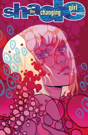 Shade, The Changing Girl #12