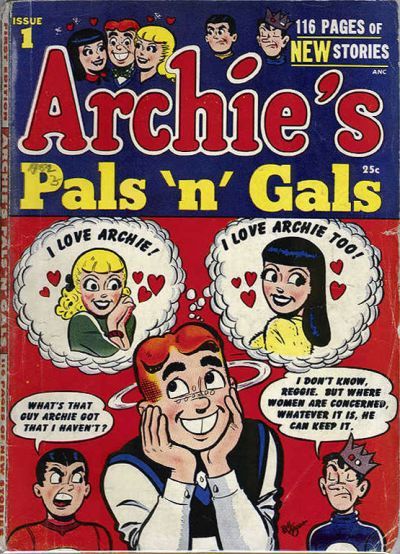 Archie's Pals 'N' Gals #1 Comic