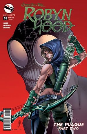 Grimm Fairy Tales presents Robyn Hood #10 (Plague Pt 2 C Cover Ortiz)