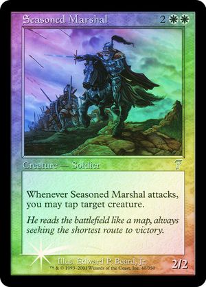 Seasoned Marshal (7th Edition - Foil)