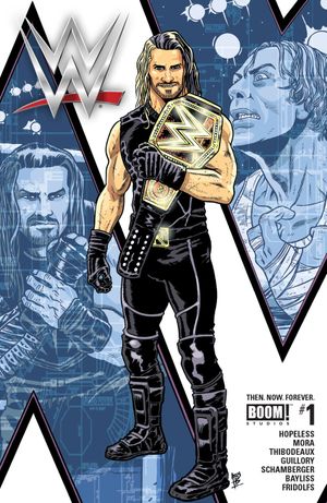 Wwe Then Now Forever #1 (3rd Printing)
